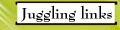 Juggling links